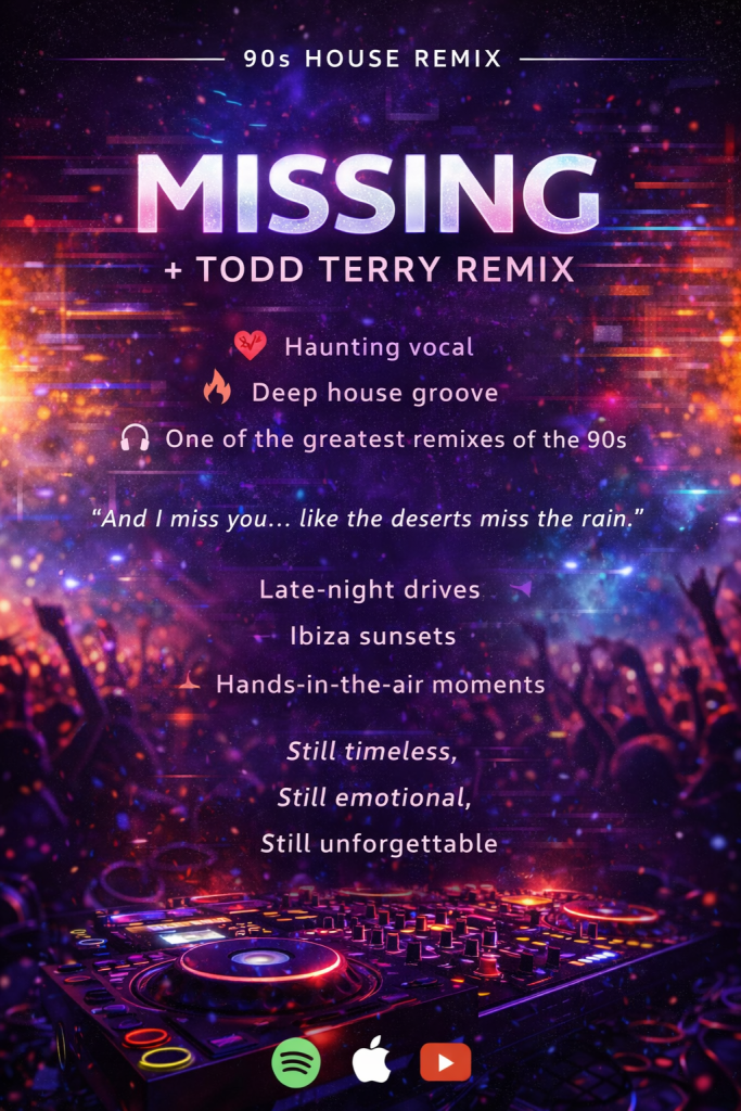 Missing (Todd Terry Remix)
